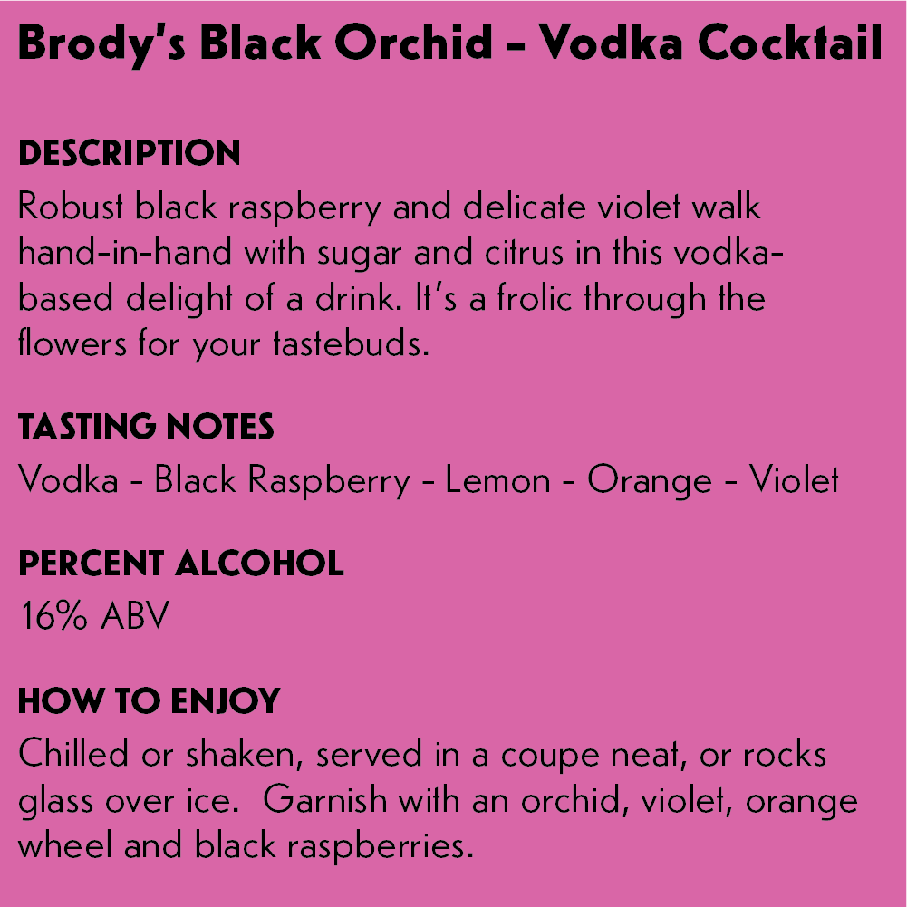 Brody's Black Orchid - Vodka Cocktail